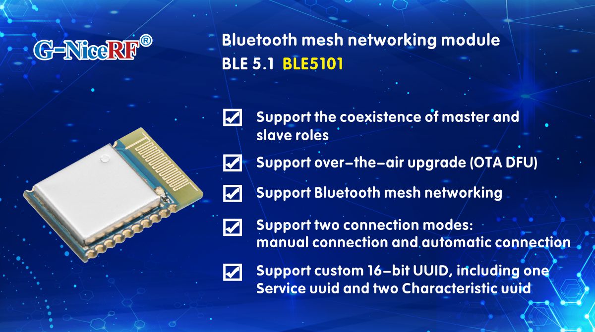 Master-Slave Coexisting BLE Module BLE5101 adopts BLE 5.1 Protocol