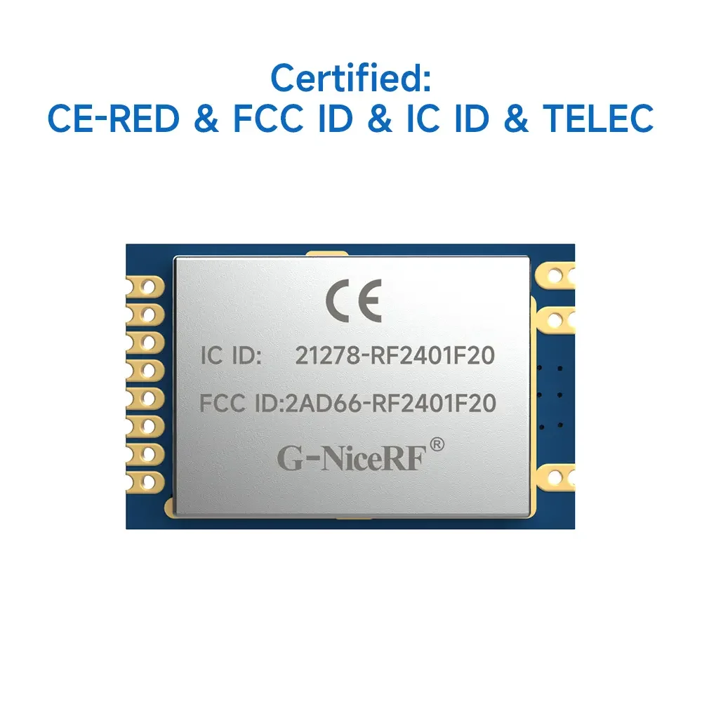 RF2401F20 : nRF24L01+  2.4GHz  CE-RED & FCC ID & IC ID & TELEC Certified Original Nordic RF Module